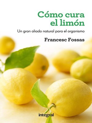 cover image of Cómo cura el limón
